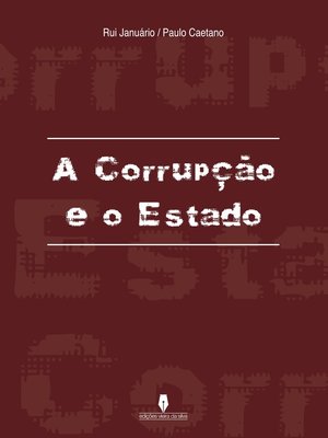 cover image of A CORRUPÇÃO E O ESTADO